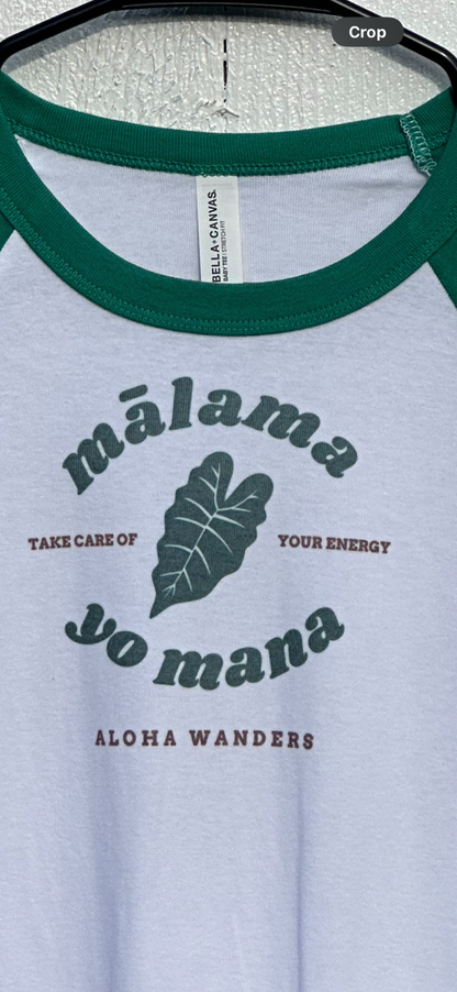 MALAMA YO MANA 3/4 RAGLAN BABY TEE